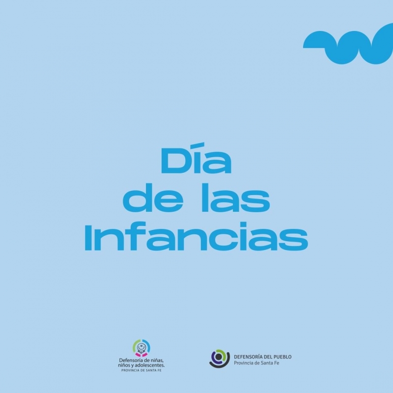 20 de Agosto: Día de las Infancias